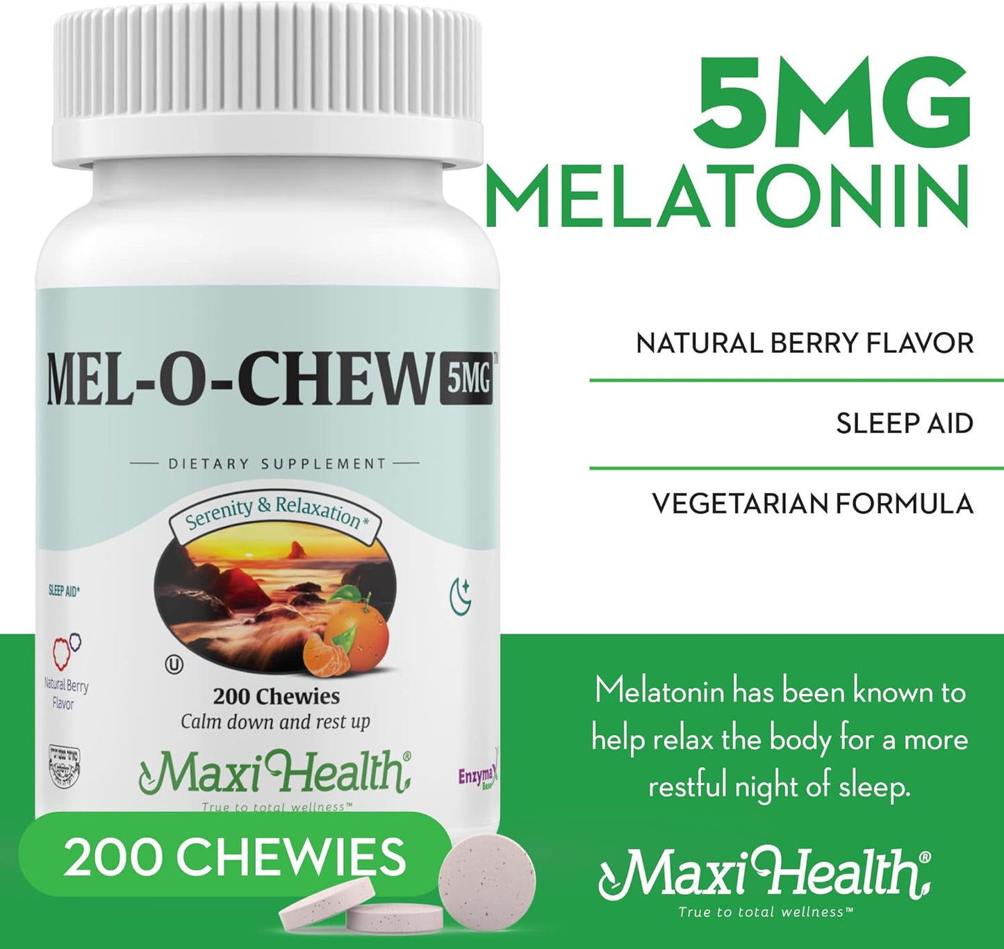 Maxi Health Extra-Strength Mel-O-Chew 5 MG 200 count