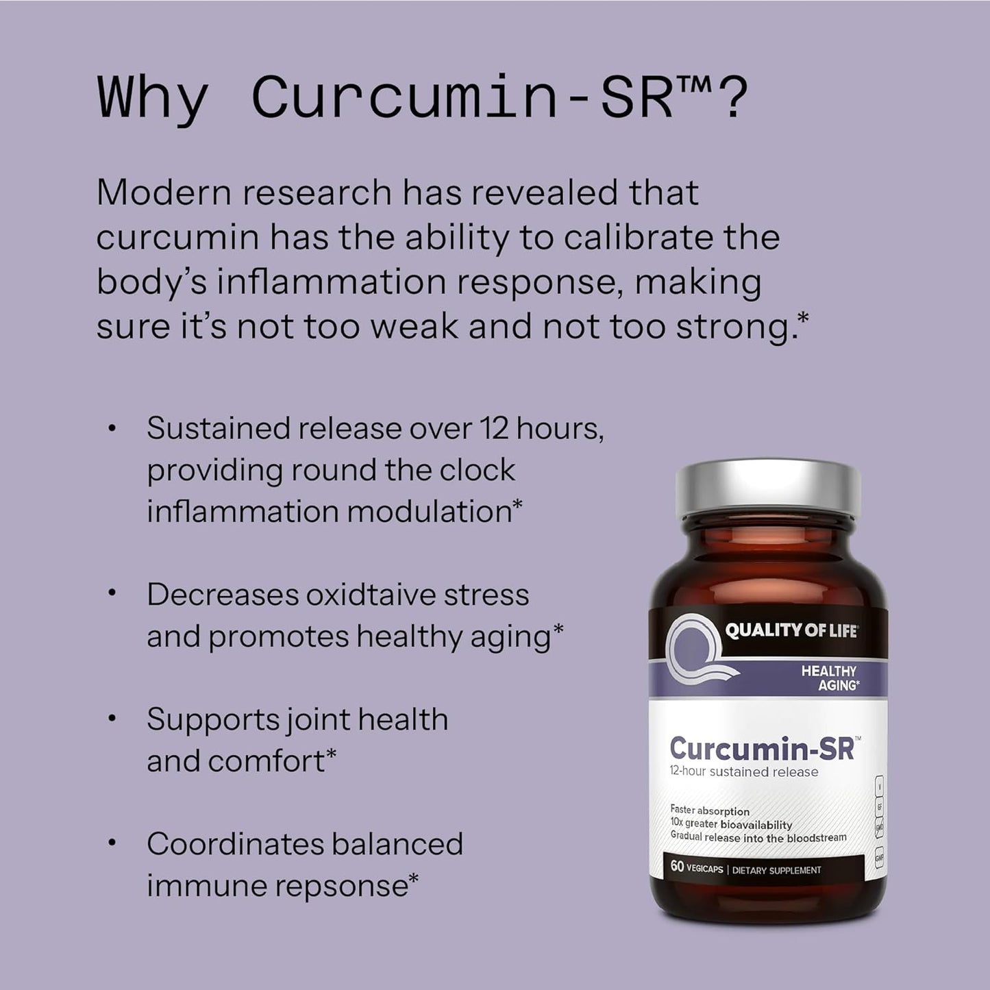 Quality of Life - Healthy Aging - Inflammation Support - Curcumin-SR - 60 Vegicaps