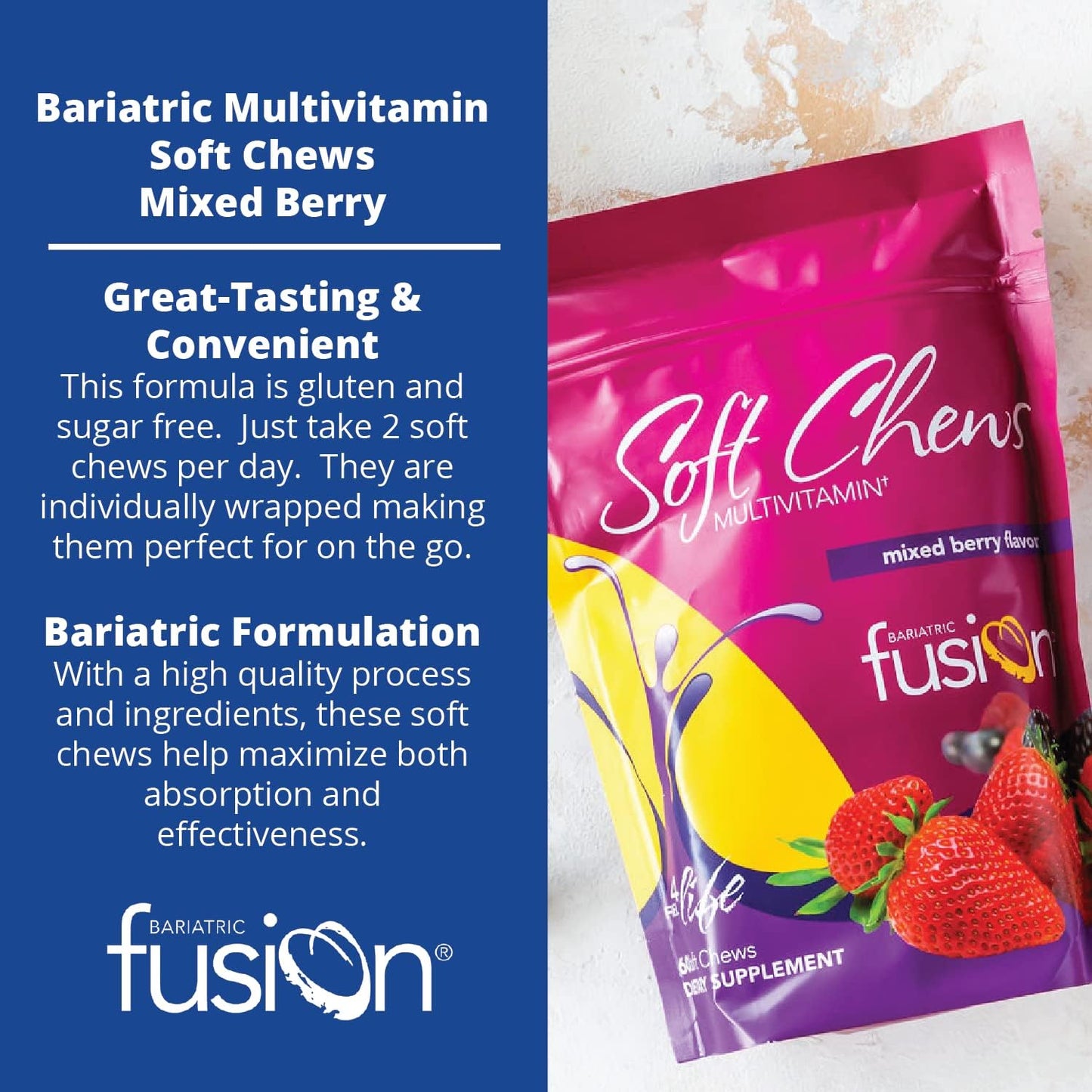 Bariatric Fusion Bariatric Multivitamin Soft Chew  Mixed Berry Fruit Flavor Chewy - 60 Count